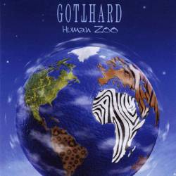 Gotthard : Human Zoo